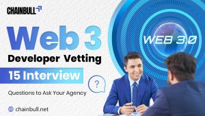 Banner for Web3 Developer Vetting: 15 Interview Questions to Ask Your Agency