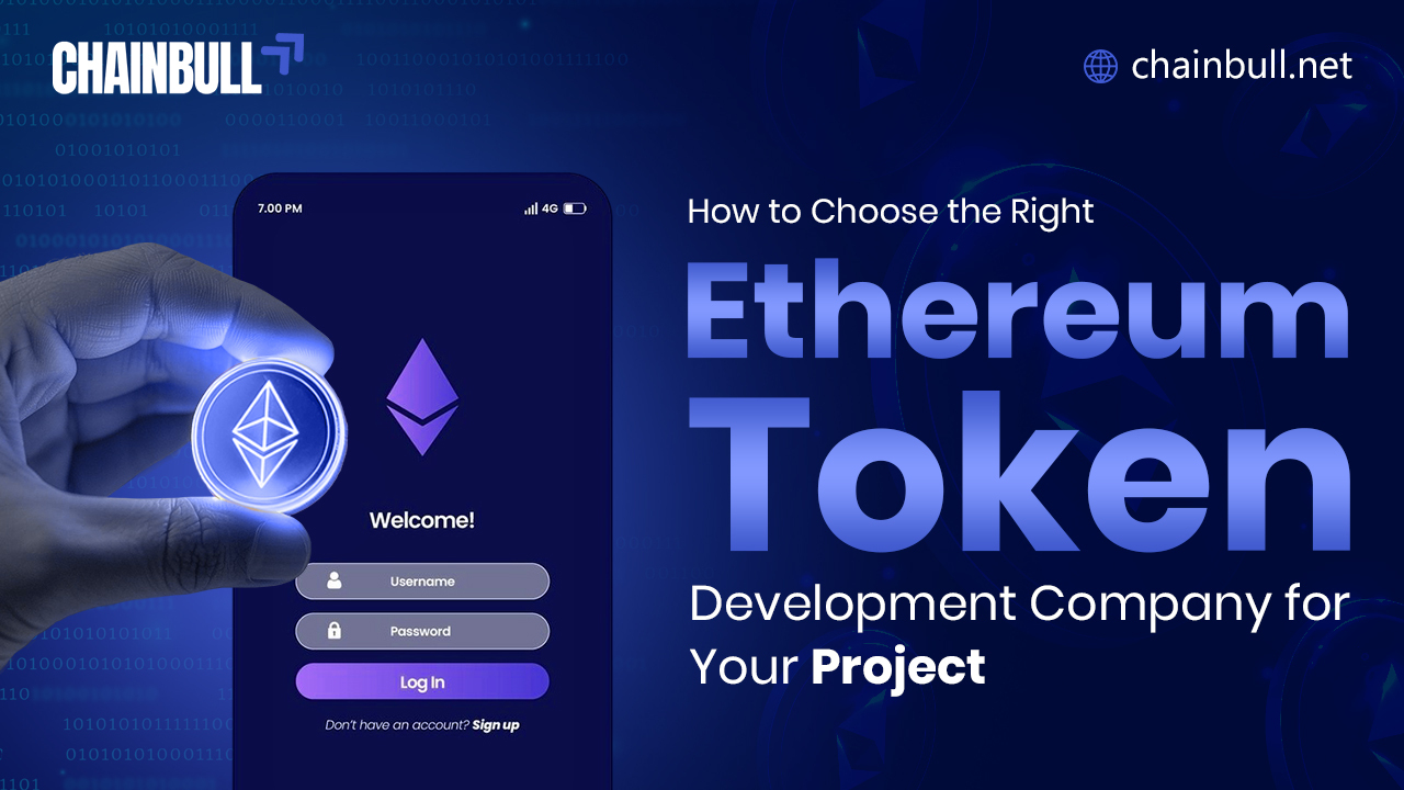 Banner on How to Choose the Right Ethereum Token Development Company for Your Project