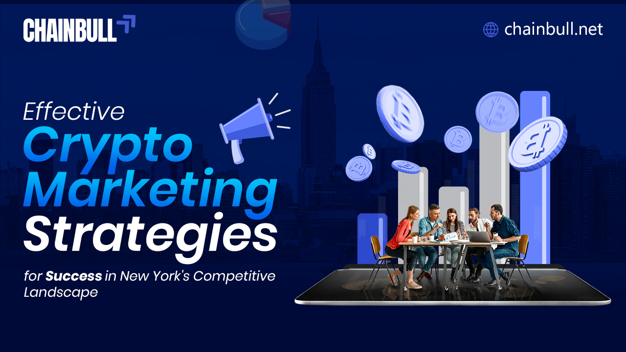 Banner for Effective Crypto Marketing Strategies for New York Projects