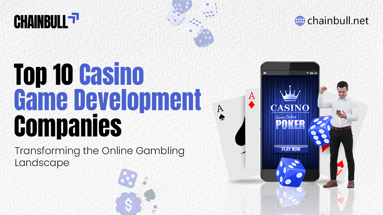 Blog banner on Top 10 Casino Game Development Companies Transforming the Online Gambling Landscape