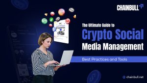 Blog banner on The Ultimate Guide to Crypto Social Media Management: Best Practices and Tools