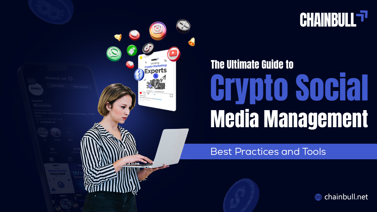 Blog banner on The Ultimate Guide to Crypto Social Media Management: Best Practices and Tools