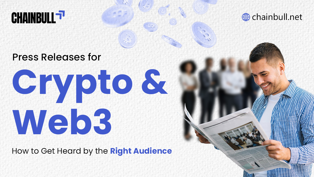 Blog banner on Press Releases for Crypto & Web3: How to Get Heard by the Right Audience