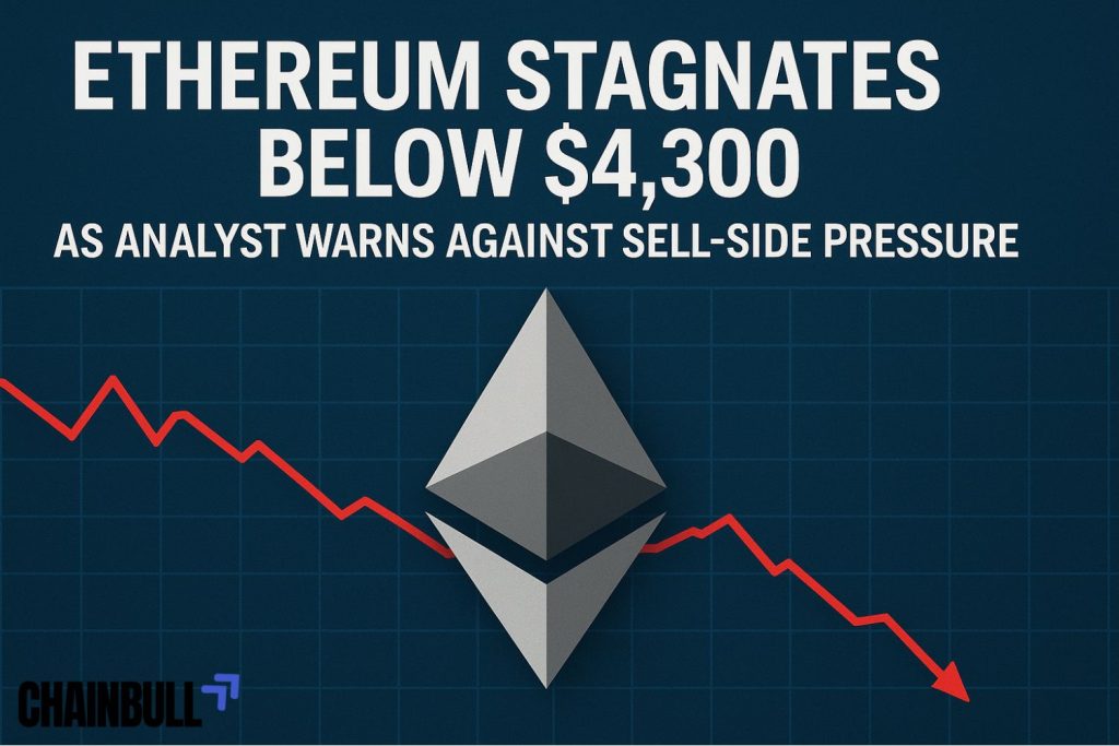 News banner on Ethereum Stagnates Below $4,300 as Analyst Warns Against Sell-Side Pressure