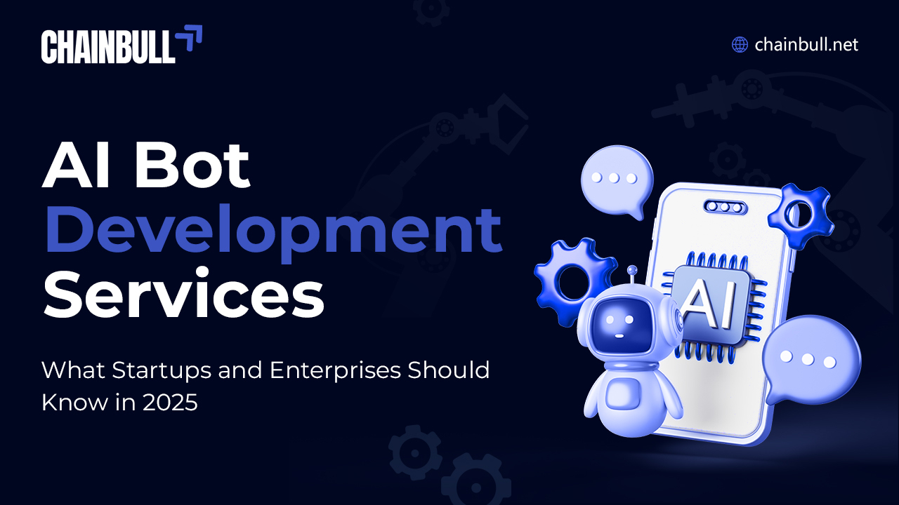 Blog banner on AI Bot Development Services: What Startups and Enterprises Should Know in 2025