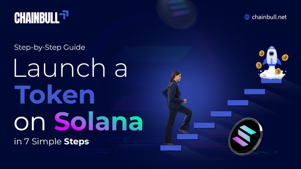 Blog banner on How to Launch a Token on Solana — A Practical 7-Step Guide