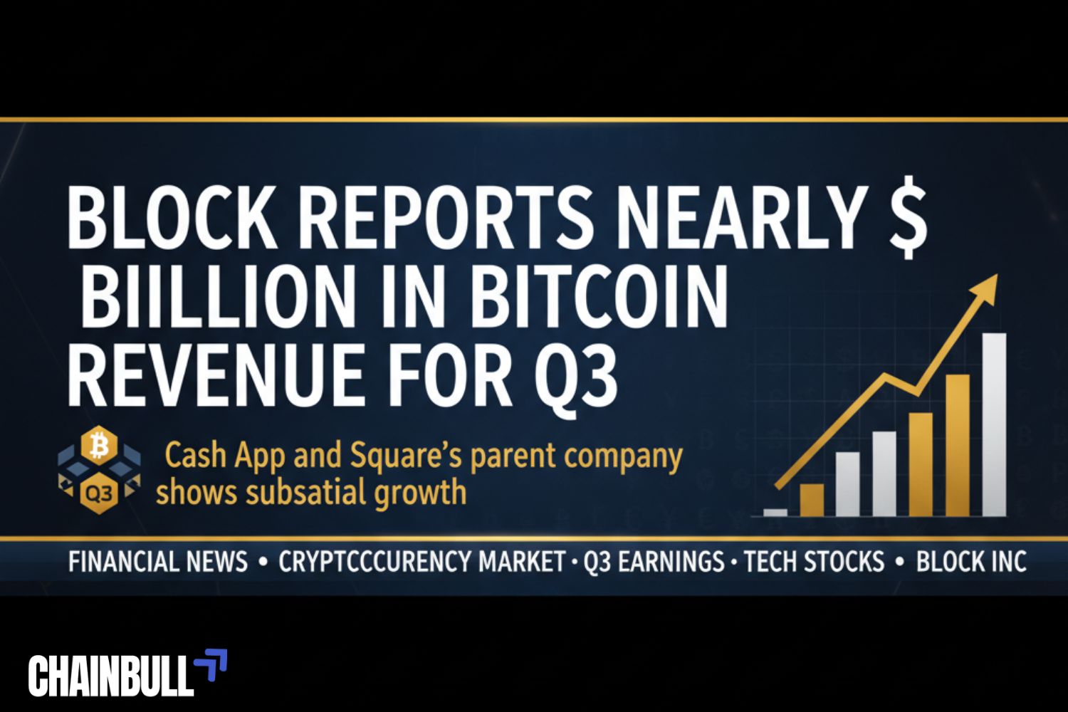 News banner on Block Reports Nearly $2 Billion in Bitcoin Revenue for Q3
