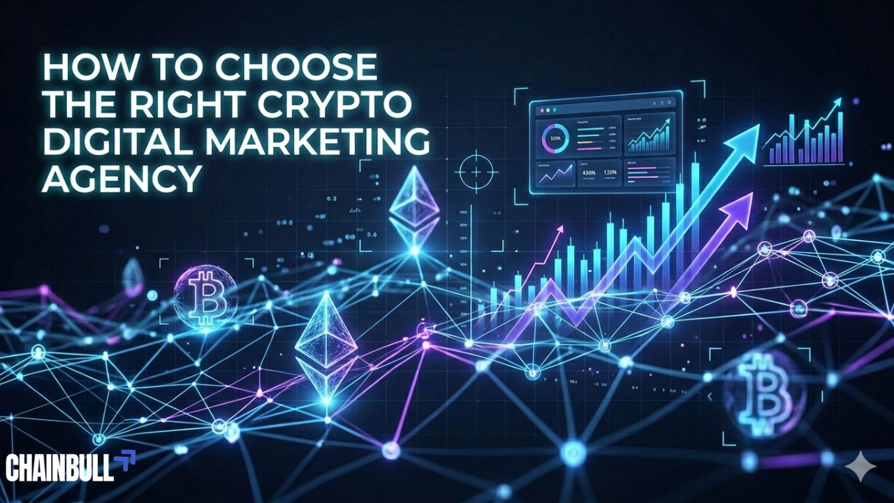 How to Choose the Right Crypto Digital Marketing Agency